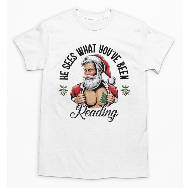 He Sees What You'Ve Been Reading Santa Xmas Book Lover Unisex T-Shirt