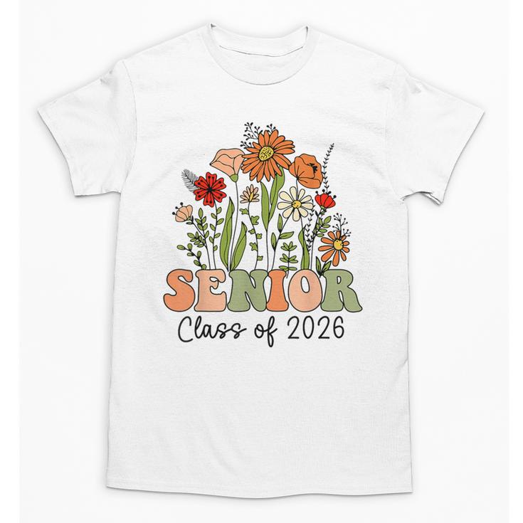 Senior 2026 Graduate Class Of 2026 Wildflowers Graduation Unisex T-Shirt