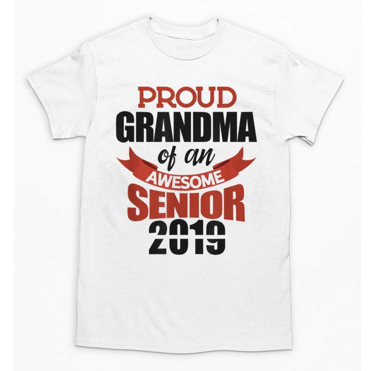 Senior Class Of 2019 Tshirt Graduation Awesome Grandma Unisex T-Shirt