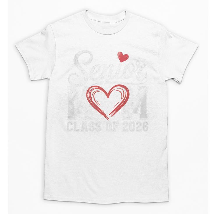 Senior Mom Class Of 2026 Graduation Senior 2026 Mom Unisex T-Shirt