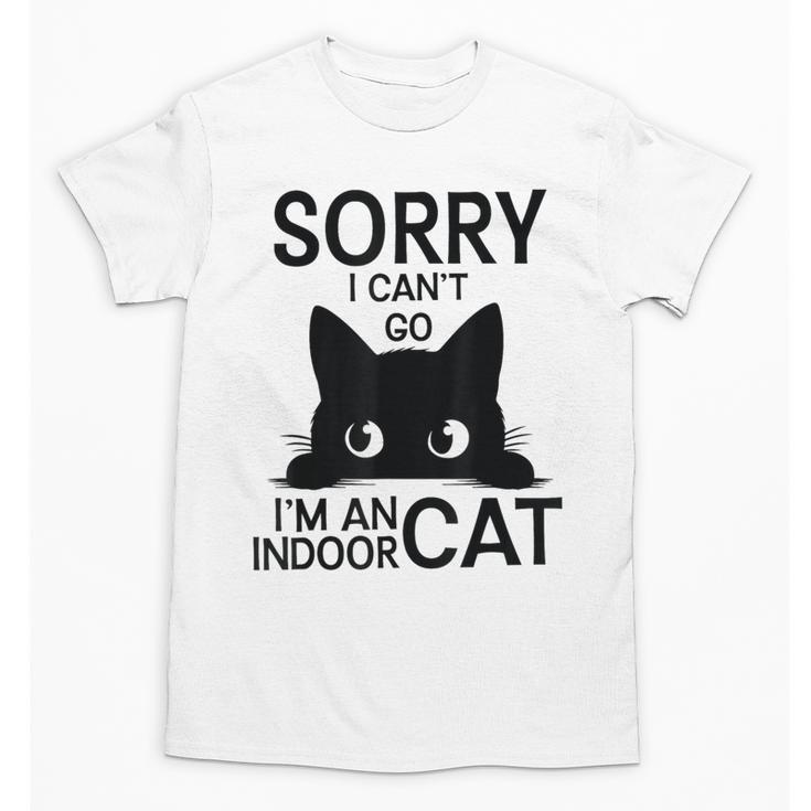 Sorry I Can't Go I'm An Indoor Cat Introvert Cats Unisex T-Shirt