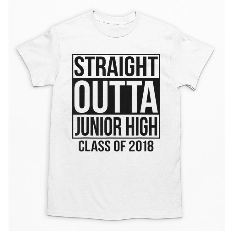 Straight Outta Junior High Graduation Class Of 2018 Unisex T-Shirt