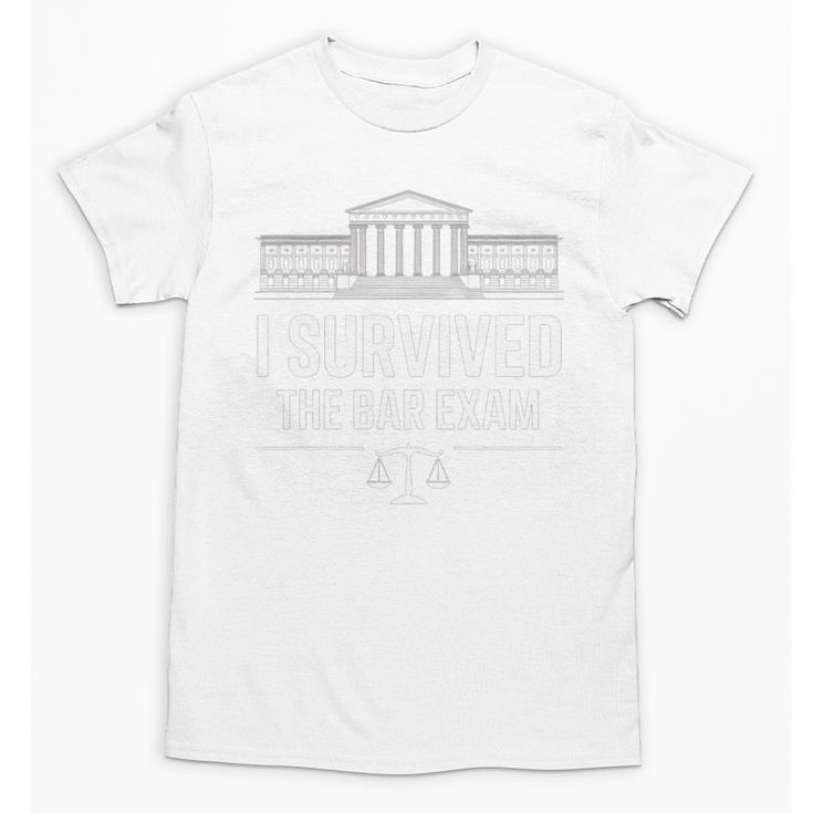 I Survived The Bar Exam Law School Lawyer Graduation Unisex T-Shirt