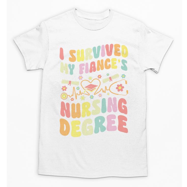 i Survived My Fiance's Nursing Degree Graduation Groovy Premium Unisex T-Shirt