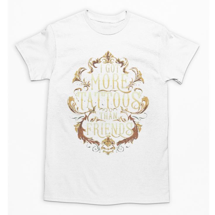 I Have More Tattoos Than Friends Introvert Unisex T-Shirt