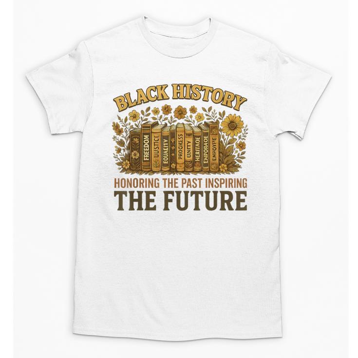 History Honoring Past Inspiring The Future Book Unisex T-Shirt