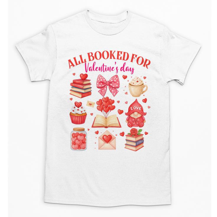 Valentines Reading Book Lover All Booked For Valentine's Day Unisex T-Shirt
