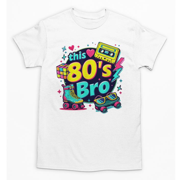 Vintage 80s Bro Eighties Party Costume 80s Nostalgia Unisex T-Shirt