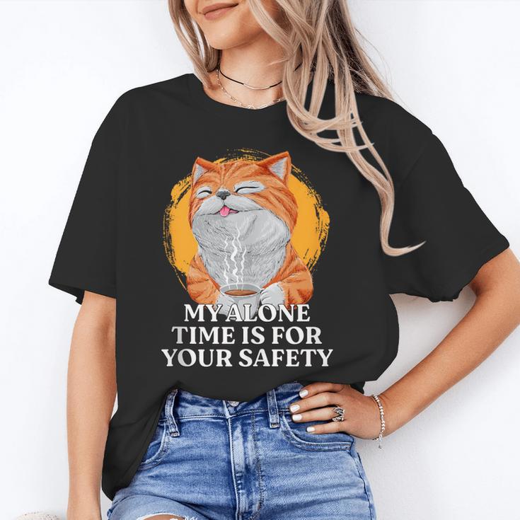My Alone Time Is For Your Safety Coffee Lover Introvert Unisex T-Shirt My Alone Time Is For Your Safety Coffee Lover Introvert Unisex T-Shirt