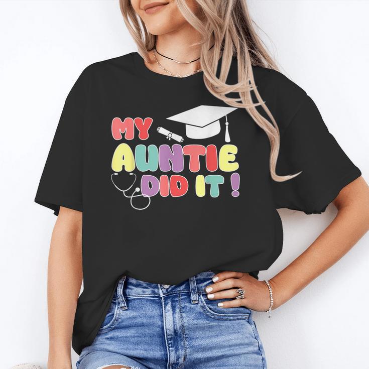 My Auntie Did It Aunt Graduation Nurse Doctor Aunt Graduated Unisex T-Shirt
