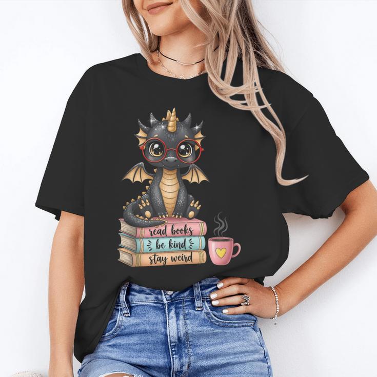 Book Lover Stay Weird Be Kind Read Books Baby Dragon Unisex T-Shirt