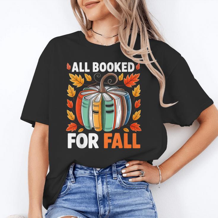 All Booked For Fall Book Pumpkin Autumn Thanksgiving Teacher Unisex T-Shirt