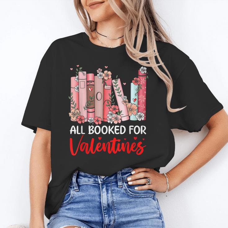 All Booked For Valentine Book Lovers Women Girl Teacher Unisex T-Shirt
