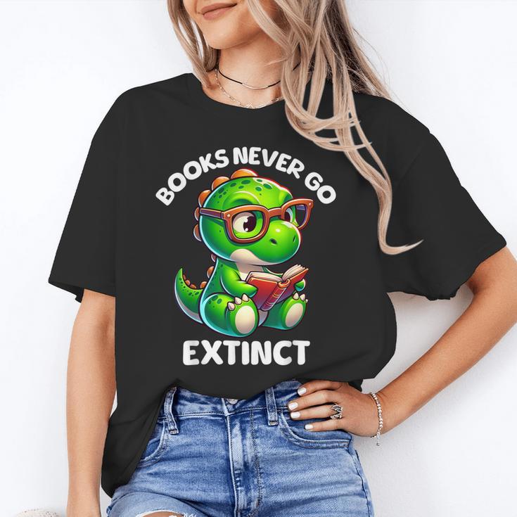 Books Never Go Extinct Reading Dinosaur Bookish Nerdy Unisex T-Shirt