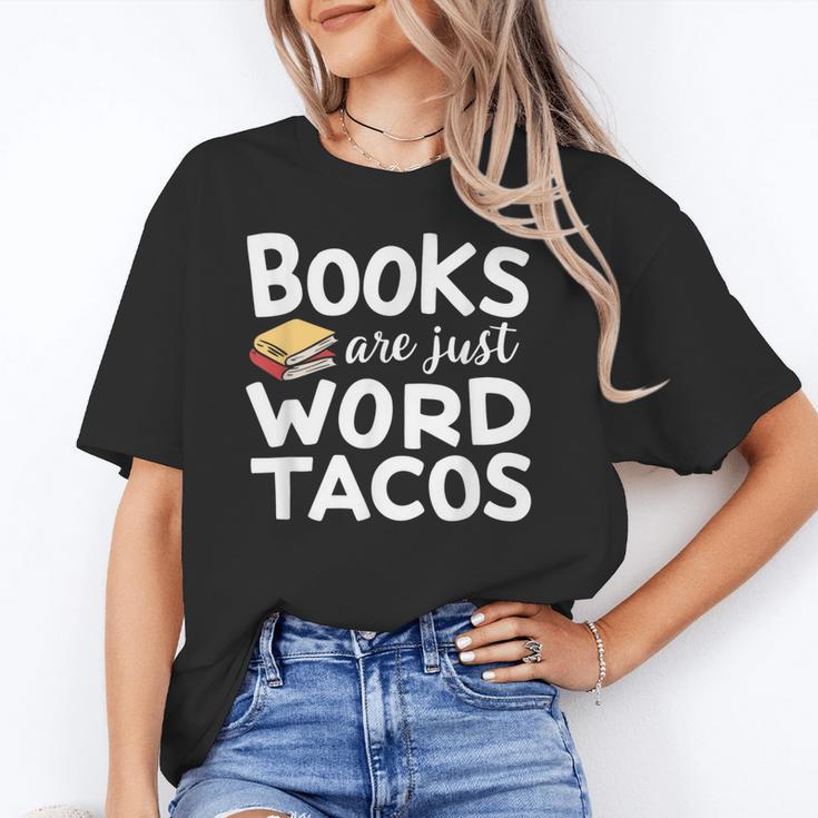 BOOKS ARE JUST WORD TACOS Unisex T-Shirt