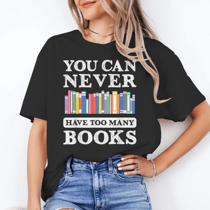 You Can Never Have Too Many Books Reading Lover Outfit Unisex T-Shirt You Can Never Have Too Many Books Reading Lover Outfit Unisex T-Shirt