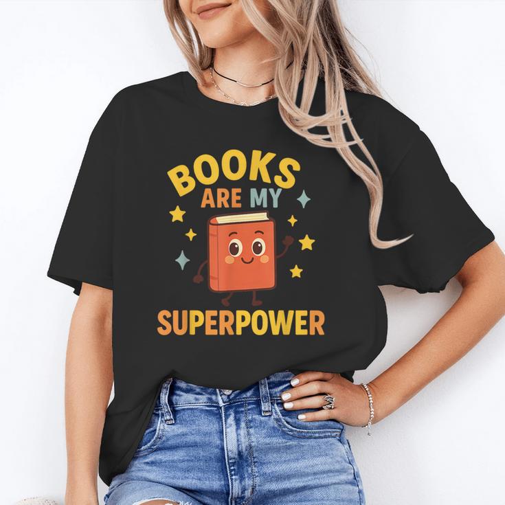 Books Are My Superpower Cute Reading Lover Unisex T-Shirt