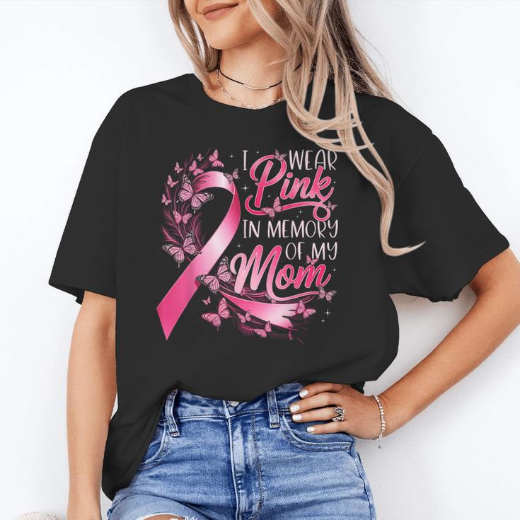 Breast Cancer Awareness I Wear Pink In Memory Of My Mom Unisex T-Shirt