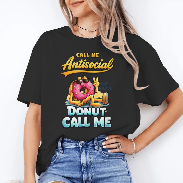 Call Me Antisocial Donut Pun Introvert Quote Unisex T-Shirt