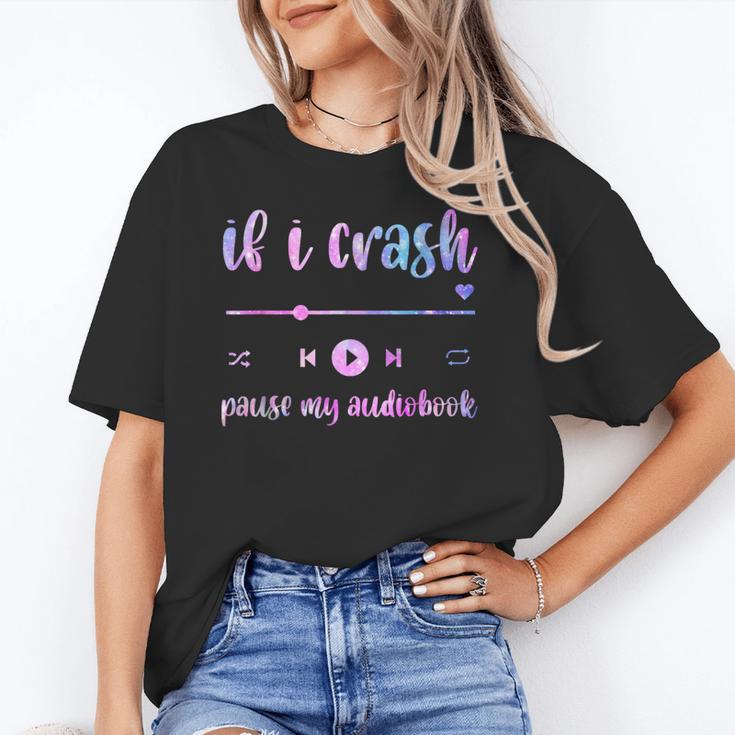 If I Crash Pause My Audiobook Listener Bookish Book Lover Unisex T-Shirt