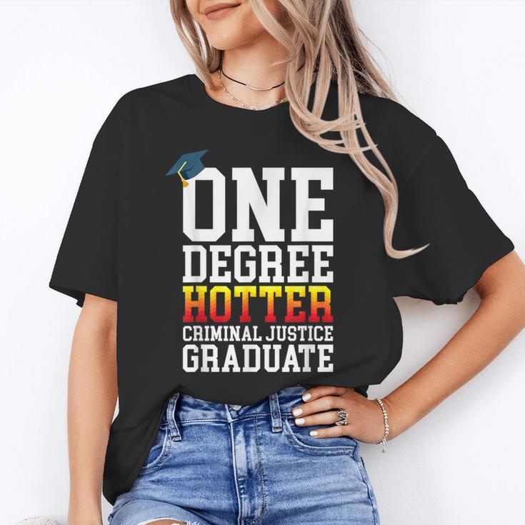Criminal Justice Graduation Tshirt One Degree Hotter Unisex T-Shirt