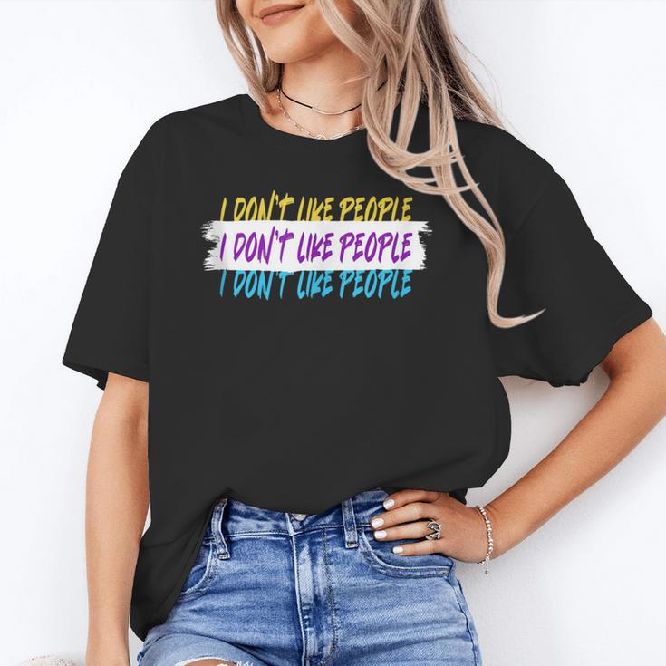 I Don't Like People Sarcastic Humanity Hater Introvert Unisex T-Shirt I Don't Like People Sarcastic Humanity Hater Introvert Unisex T-Shirt