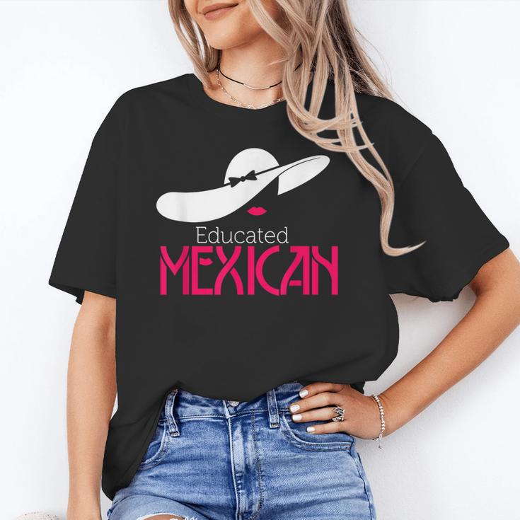 Educated Mexican Graduation Shirt For Women Unisex T-Shirt