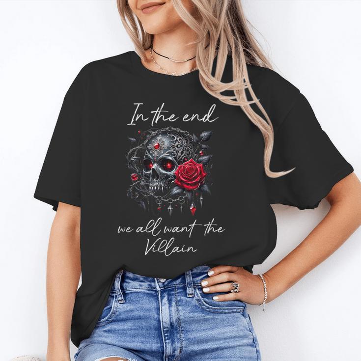 In The End We All Want The Villain Smutty Book Dark Romance Unisex T-Shirt