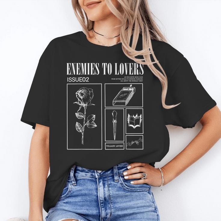 Enemies To Lovers Morally Grey Book Lover Romantasy Bookish Unisex T-Shirt