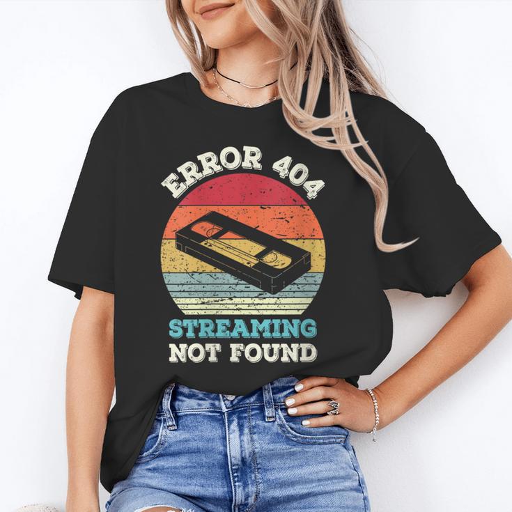 Error 404 Streaming Not Found Nostalgia VHS Retro Tape Unisex T-Shirt Error 404 Streaming Not Found Nostalgia VHS Retro Tape Unisex T-Shirt