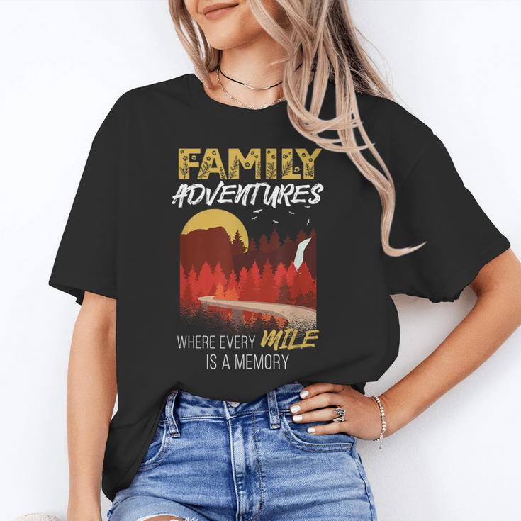 Family Adventures Where Every Mile Is A Memory Unisex T-Shirt Family Adventures Where Every Mile Is A Memory Unisex T-Shirt
