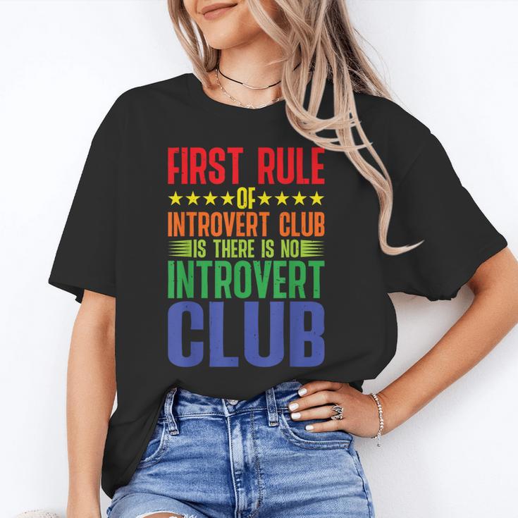 First Rule Of Introvert Club Is There Is No Introvert Club Unisex T-Shirt