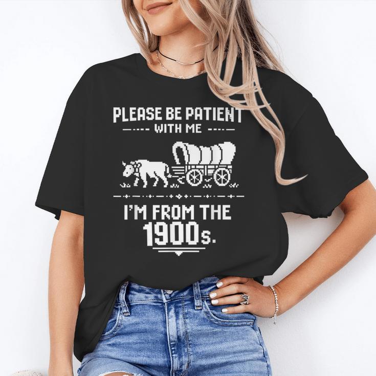 Fun Classic Please Be Patient With Me I'm From The 1900s Unisex T-Shirt Fun Classic Please Be Patient With Me I'm From The 1900s Unisex T-Shirt