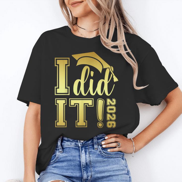 I Did It Graduation 2026 Graduate Class Of 2026 Senior 26 Unisex T-Shirt