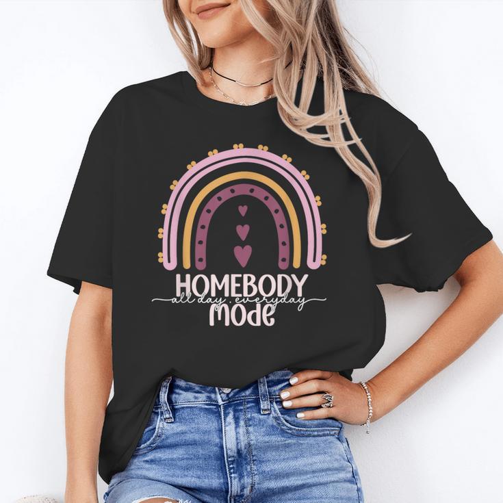 Homebody Introvert Homebody Mode Everyday Unisex T-Shirt