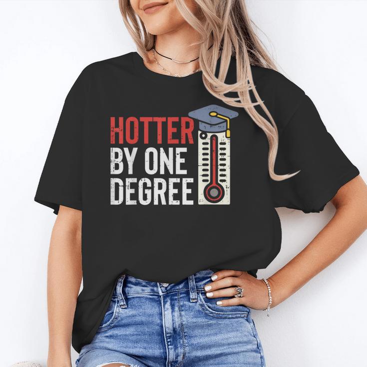 Hotter By One Degree Phd MBA College Graduation Unisex T-Shirt