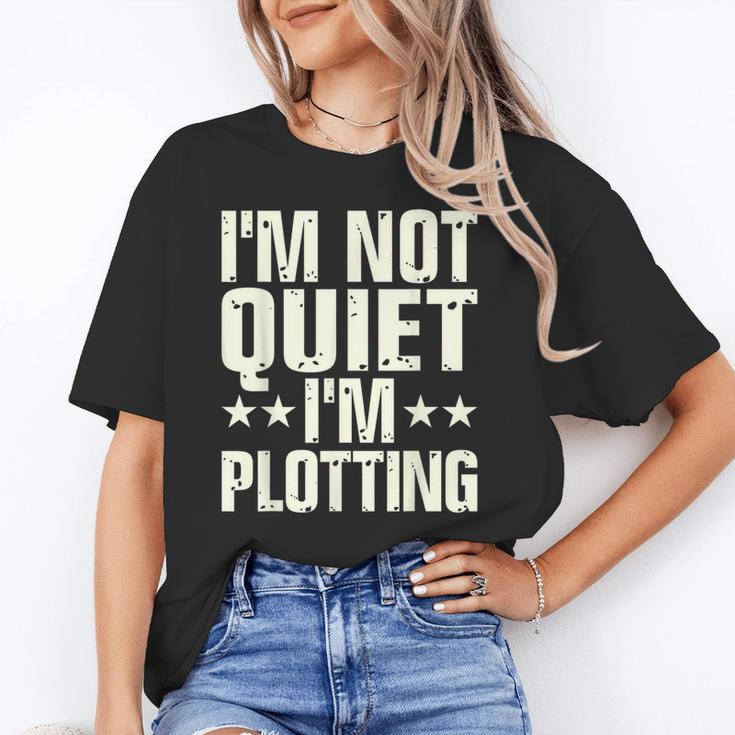 I'm Not Quiet I'm Plotting I Introvert Unisex T-Shirt I'm Not Quiet I'm Plotting I Introvert Unisex T-Shirt