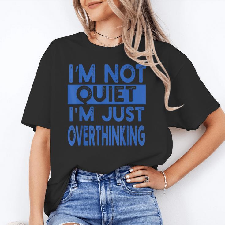 I'm Not Quite I'm Overthinking Introvert Quote Unisex T-Shirt I'm Not Quite I'm Overthinking Introvert Quote Unisex T-Shirt