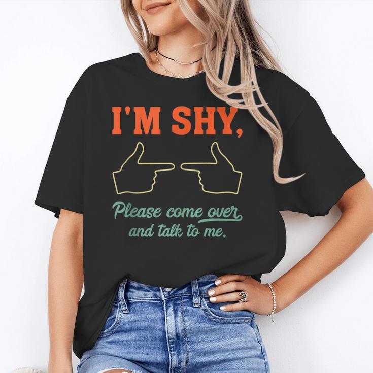 I'm Shy Please Come Over & Talk To Me Introvert Shying Unisex T-Shirt I'm Shy Please Come Over & Talk To Me Introvert Shying Unisex T-Shirt