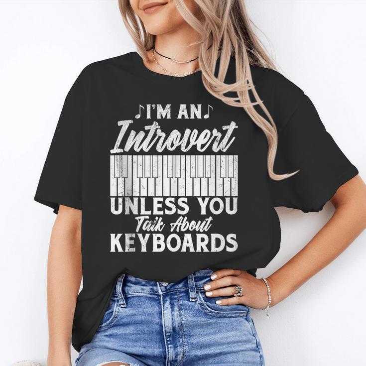 Im An Introvert Unless You Talk About Keyboards Player Unisex T-Shirt Im An Introvert Unless You Talk About Keyboards Player Unisex T-Shirt