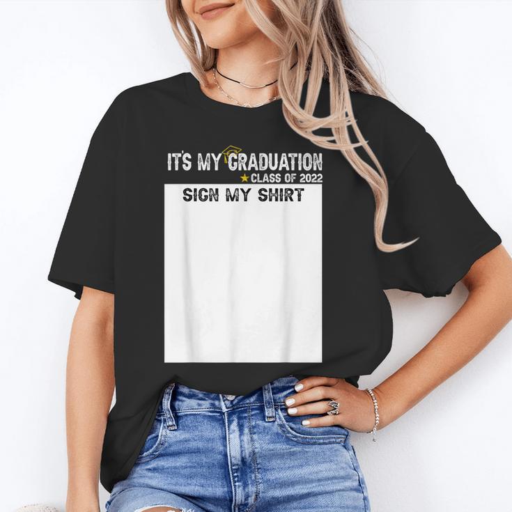 It's My Graduation Sign My Shirt Class Of 2022 For Men Women Unisex T-Shirt