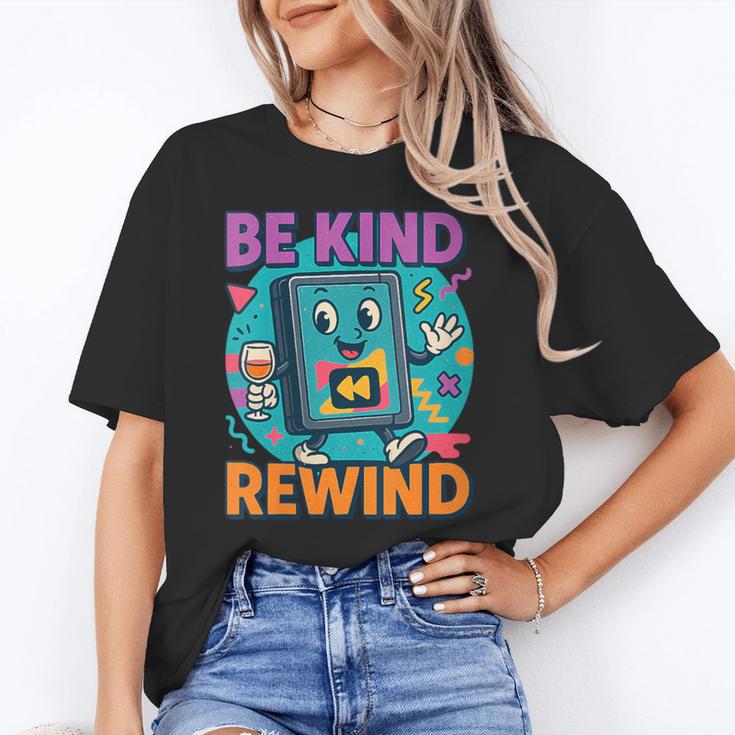 Be Kind Rewind 90s VHS Nostalgia Retro Unisex T-Shirt
