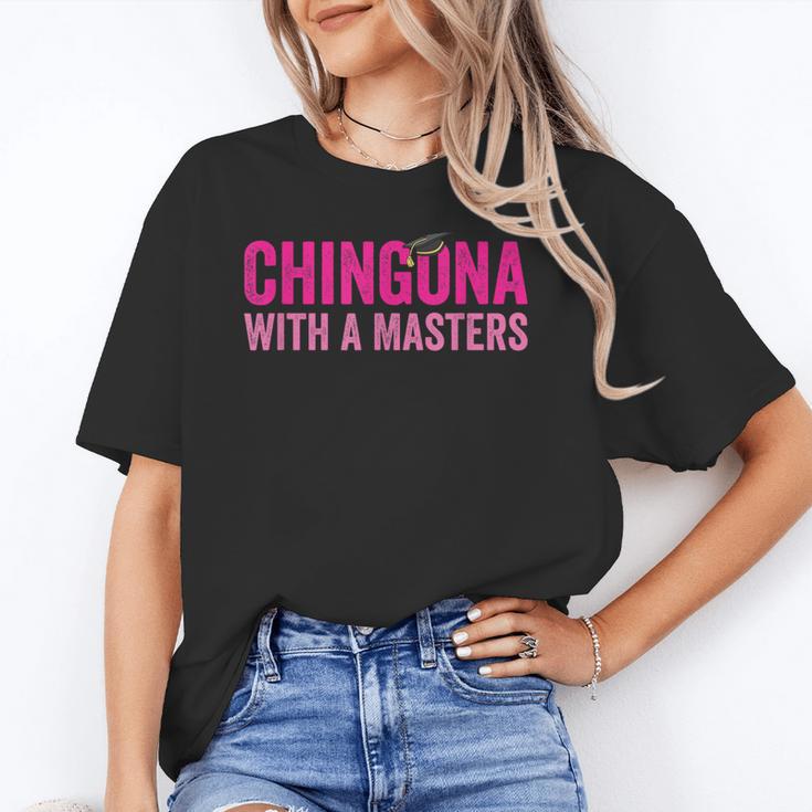 Latina Graduation Educated Latina Chingona With A Masters Unisex T-Shirt