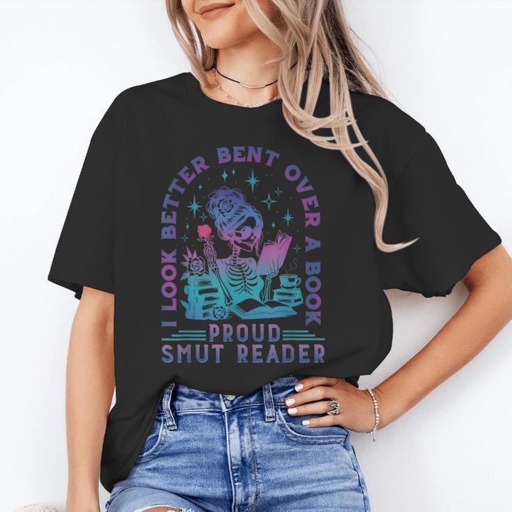 I Look Better Bent Over A Book Smut Reader Bookish Unisex T-Shirt