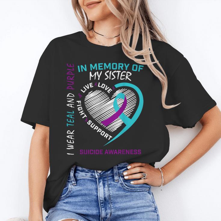 Loved One In Memory Of Sister Suicide Awareness Prevention Unisex T-Shirt Loved One In Memory Of Sister Suicide Awareness Prevention Unisex T-Shirt