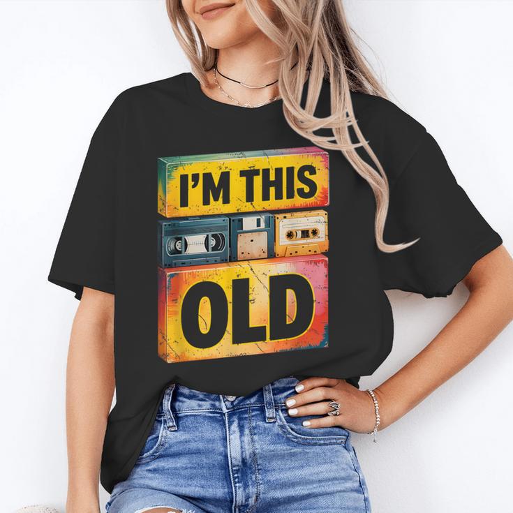 Im This Old Retro 80s 90s VHS Cassette Floppy Disk Nostalgia Unisex T-Shirt Im This Old Retro 80s 90s VHS Cassette Floppy Disk Nostalgia Unisex T-Shirt
