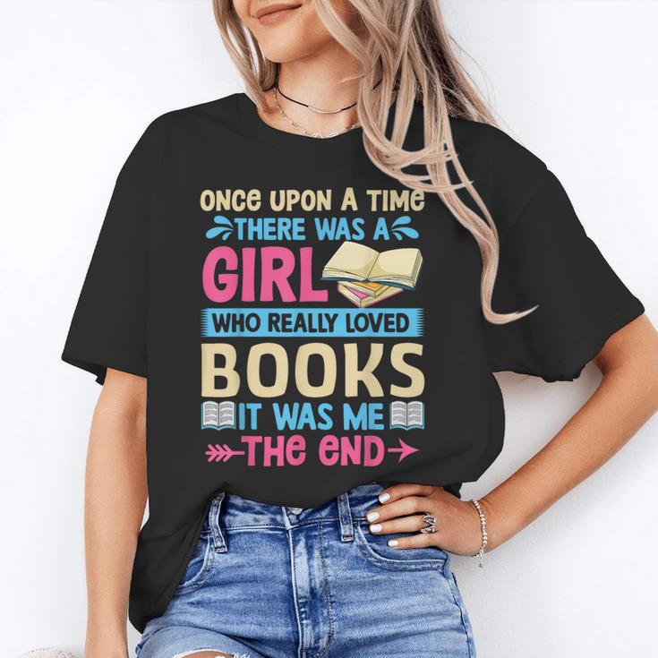Once Upon A Time There Was A Girl Who Really Loved Books It Unisex T-Shirt Once Upon A Time There Was A Girl Who Really Loved Books It Unisex T-Shirt