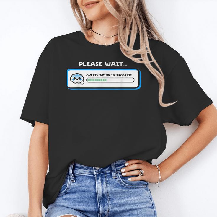 Overthinking In Progress Introvert Please Wait Unisex T-Shirt