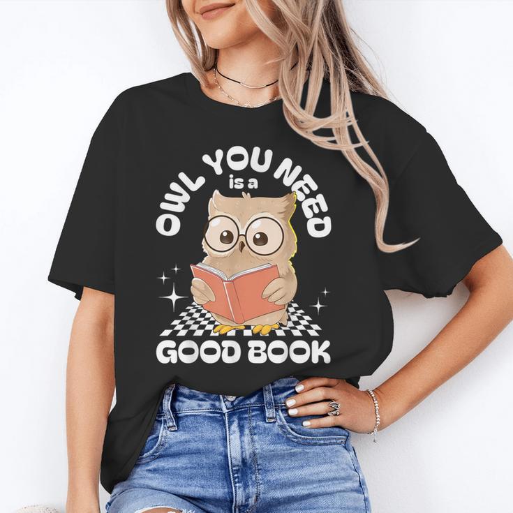 Owl You Need Is A Good Book Teacher Librarian Reading Unisex T-Shirt Owl You Need Is A Good Book Teacher Librarian Reading Unisex T-Shirt