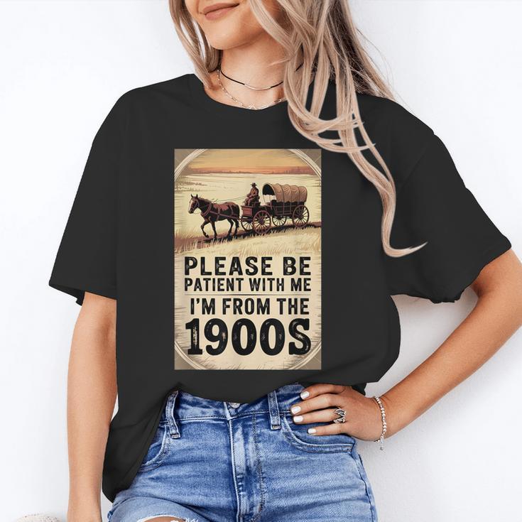 Be Patient With Me I'm From The 1900s Birthday Retirement Unisex T-Shirt